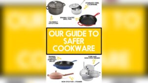 What is the Safest Cookware