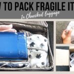 How to Pack Fragile Items in a Suitcase Safely