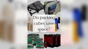How to Use Packing Cubes to Save Space in a Suitcase