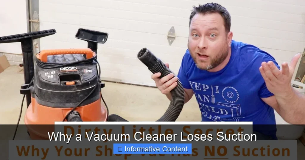 Why Vacuum Cleaner Loses Suction